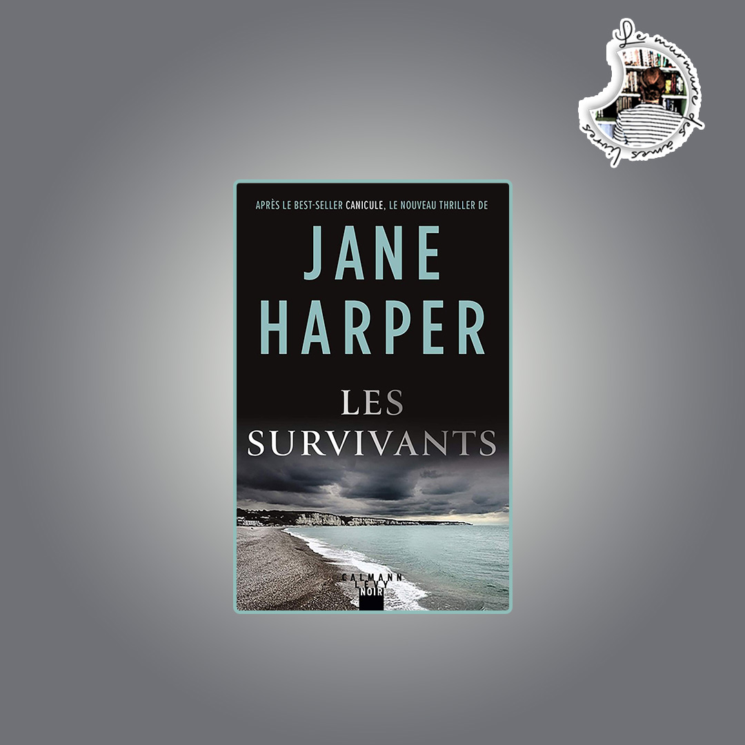 Les Survivants de Jane Harper