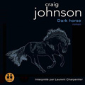 Dark Horse de Craig Johnson (cover audio)