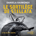 Le Sortilège de Stellata de Daniela Raimondi