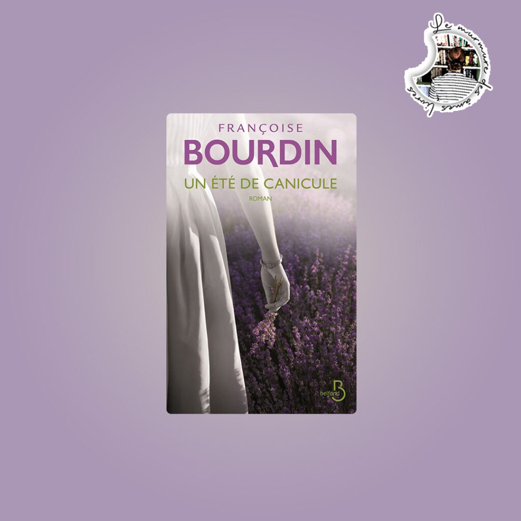 Lire la suite à propos de l’article Chronique – Un été de canicule de Françoise Bourdin
