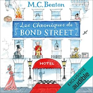 Les chroniques de Bond Street de M. C. Beaton