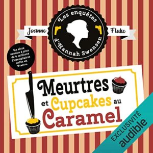 Meurtres et cupcakes au caramel de Joanne Fluke