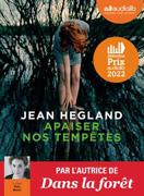Apaiser nos tempêtes de Jean Hegland