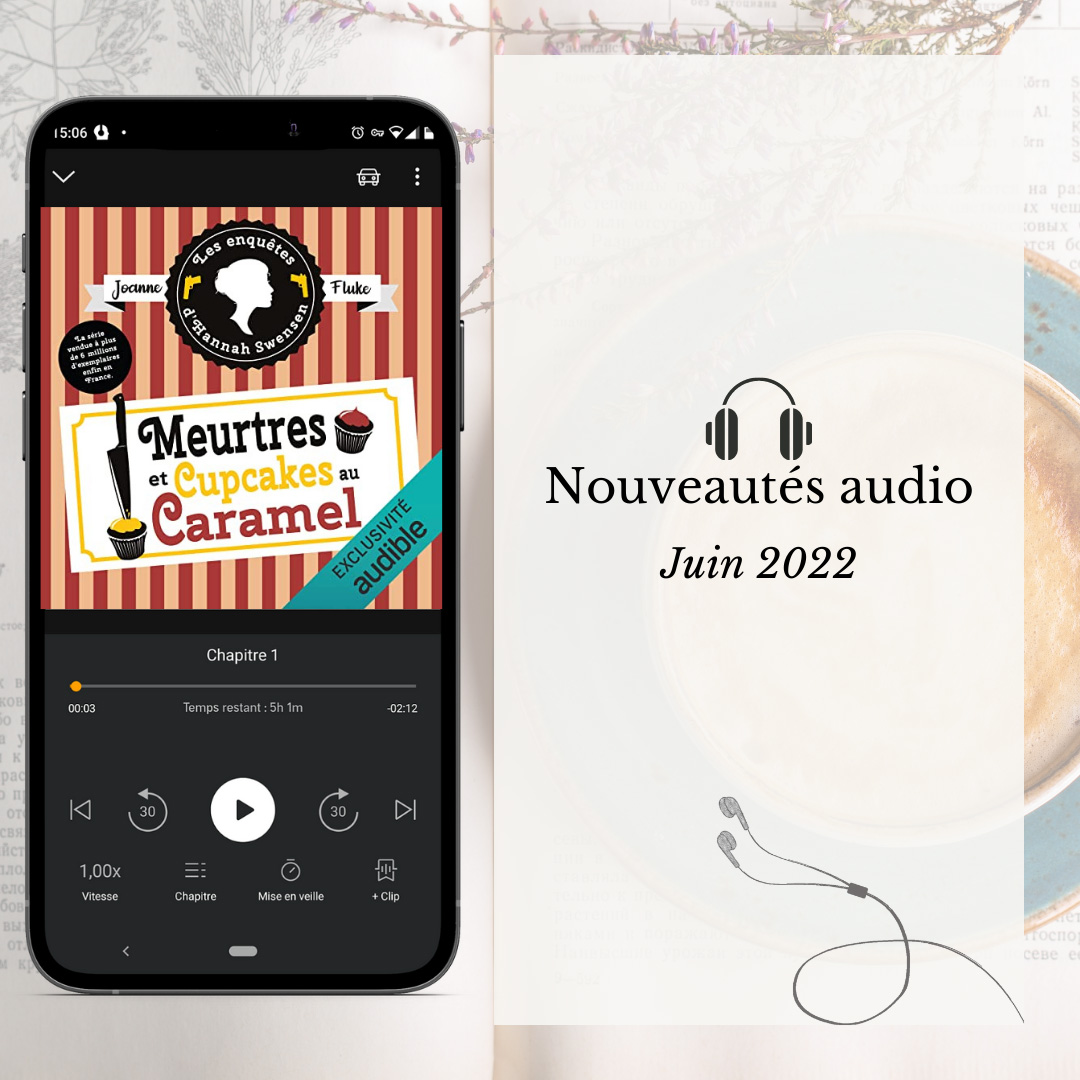 You are currently viewing Nouveautés audio juin 2022