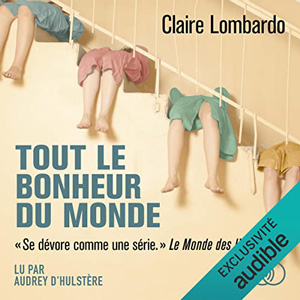 Tout le bonheur du monde de Claire Lombardo (cover)
