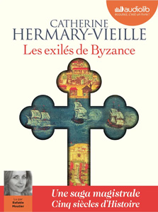 Les exilés de Byzance de Catherine Hermary Vieille (cover)
