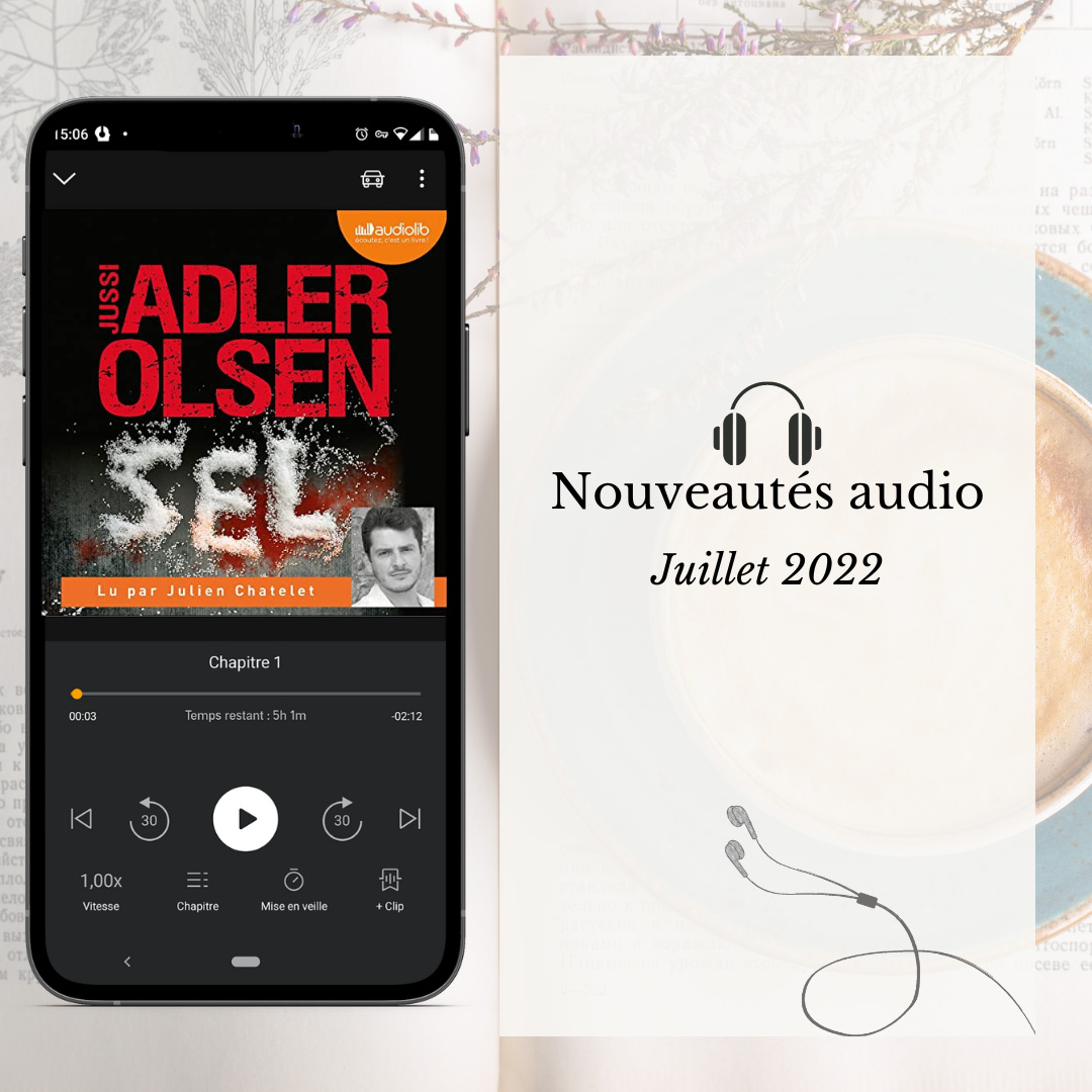 You are currently viewing Nouveautés audio juillet 2022