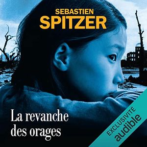 La revanche des orages de Sébastien Spitzer (cover)
