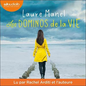 Les dominos de la vie de Laure Manel (cover)