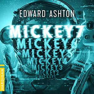 Mickey7 de Edward Ashton (cover audio)