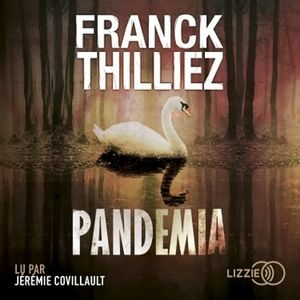 Pandemia de Franck Thilliez (cover audio)