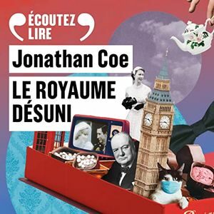 Le royaume désuni de Jonathan Coe (cover audio)