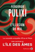 L’illusion du mal de Piergiorgio Pulixi (cover)