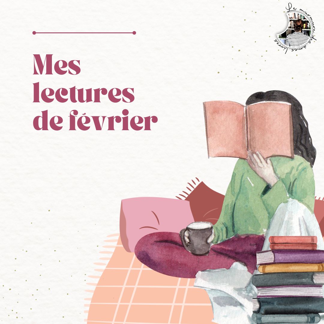 You are currently viewing Mes lectures de février 2023