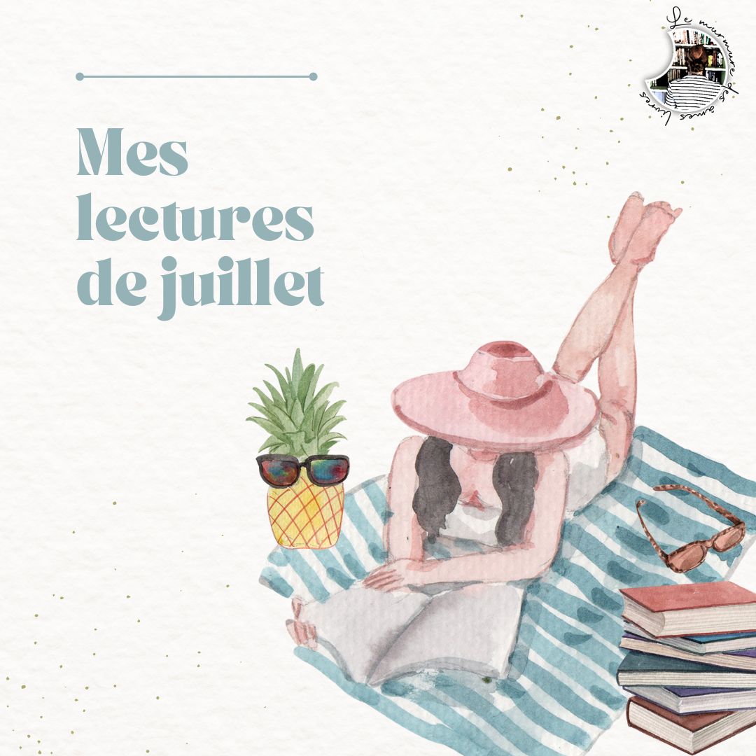 You are currently viewing Mes lectures de juillet 2022