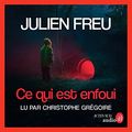 Ce qui est enfoui de Julien Freu (cover audio)