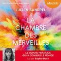La chambre des merveilles de Julien Sandrel (cover audio)