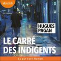 Le carré des indigents d’Hugues Pagan (cover audio)