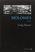Molosses de Craig Johnson (cover)