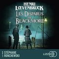 Les disparus de Blackmore d'Henri Loevenbruck (cover audio)