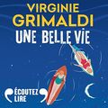 Une belle vie de Virginie Grimaldi (cover audio)