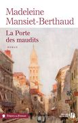 La porte des maudits de Madeleine Mansiet-Berthaud (cover)