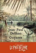 Guyanes de Jean-Paul Delfino (cover)