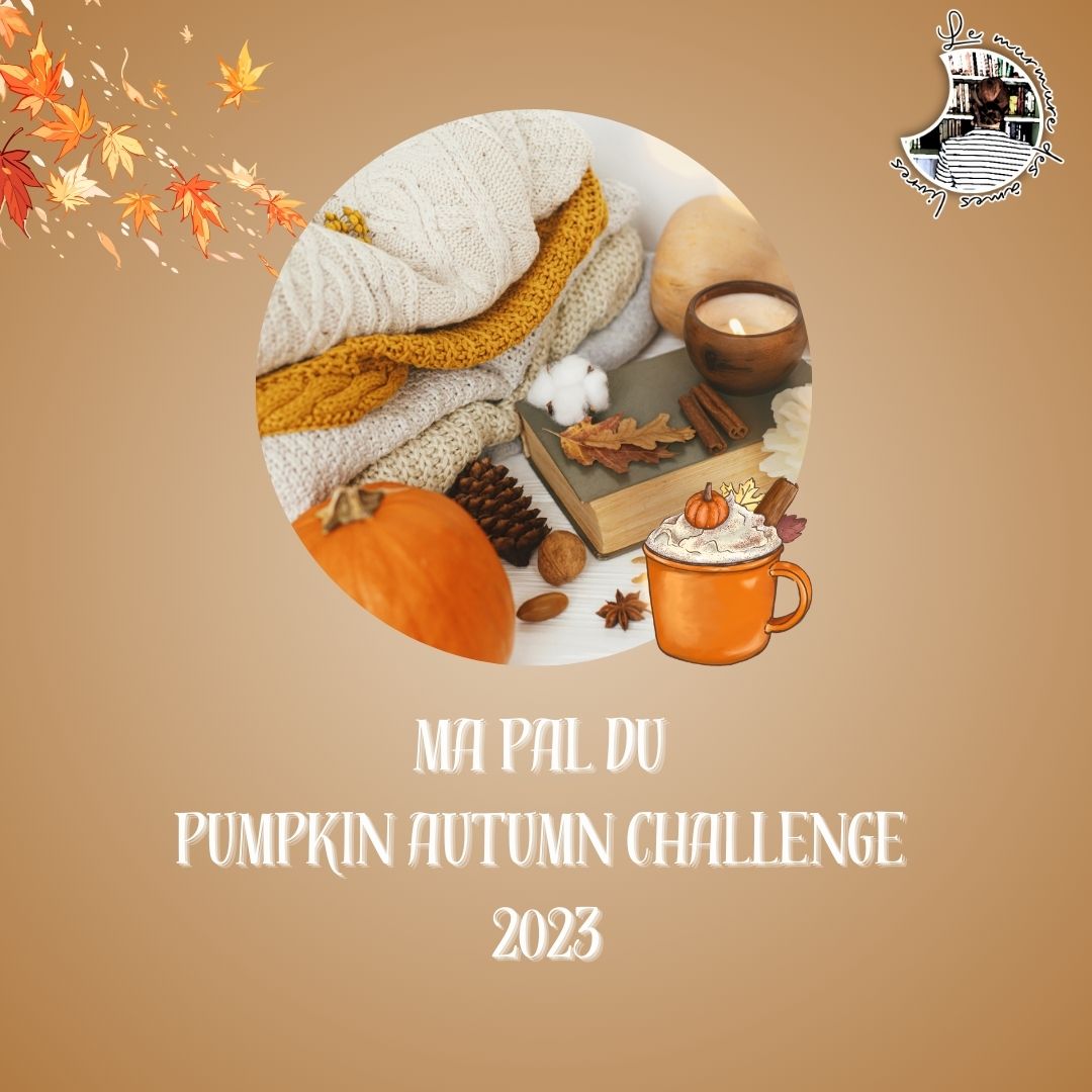 Lire la suite à propos de l’article Ma PAL du Pumpkin Autumn Challenge 2023