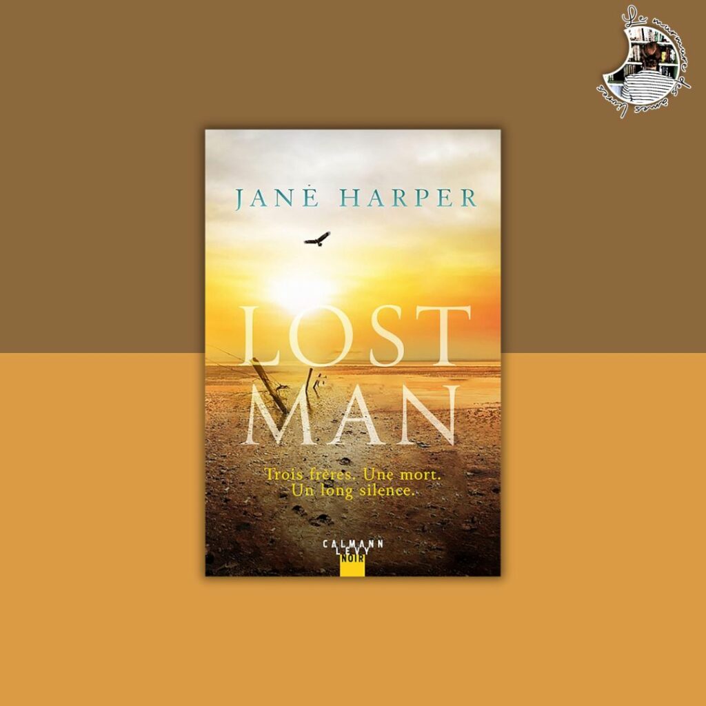 Lire la suite à propos de l’article Chronique – Lost man de Jane Harper