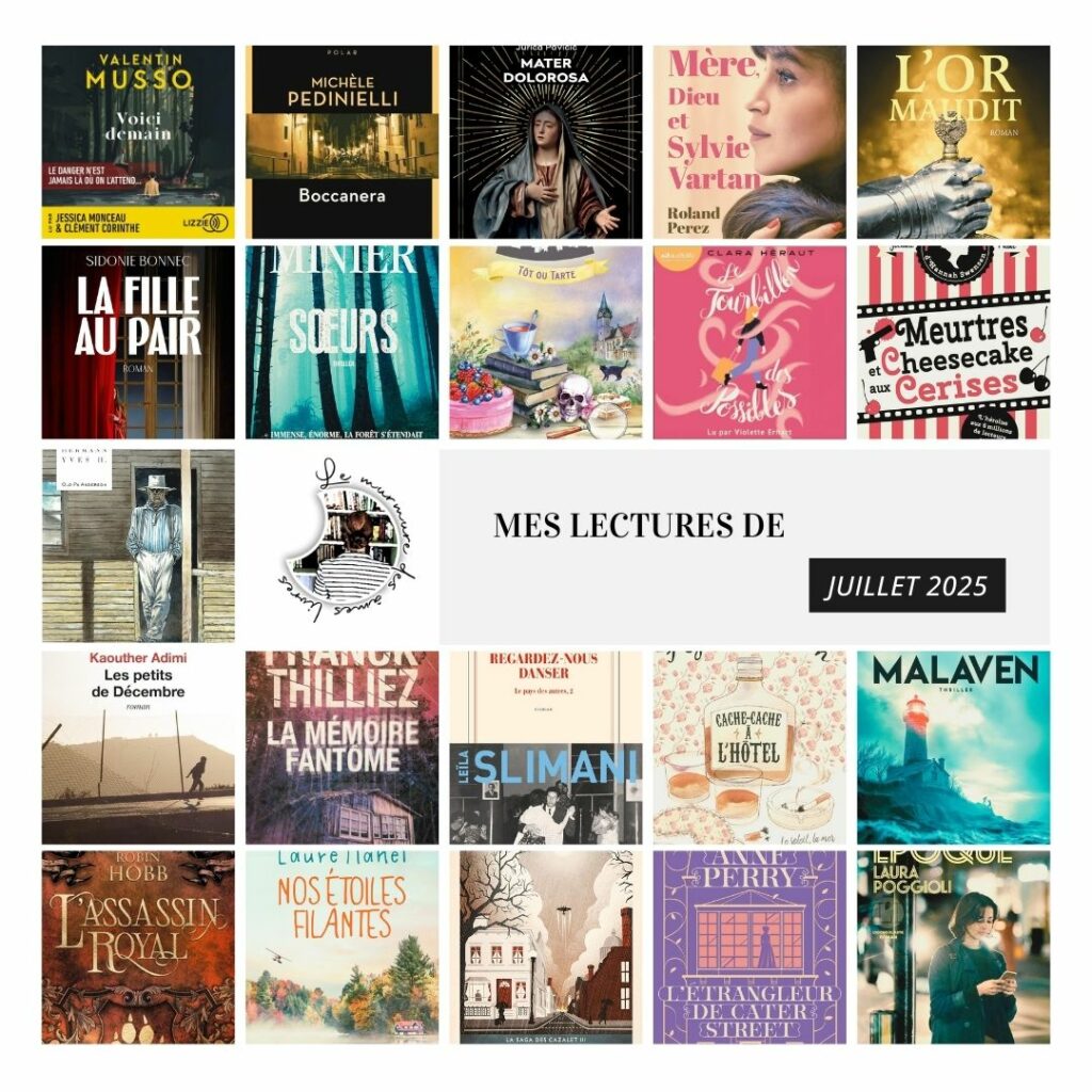 Mes lectures de juillet 2025