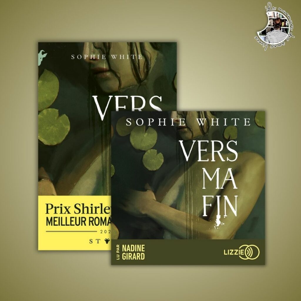 Chronique – Vers ma fin de Sophie White