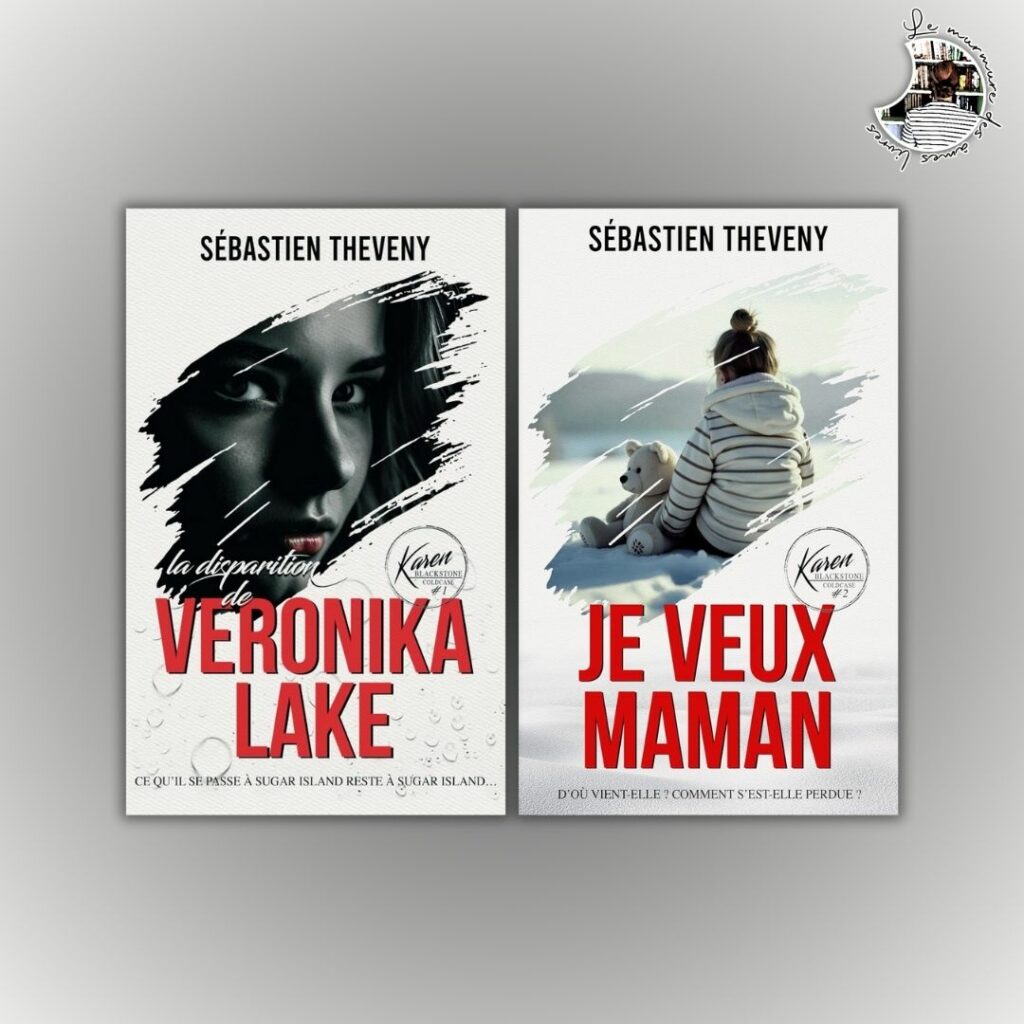 Avis lecture – Karen Blackstone, tomes 1 et 2 de Sébastien Theveny
