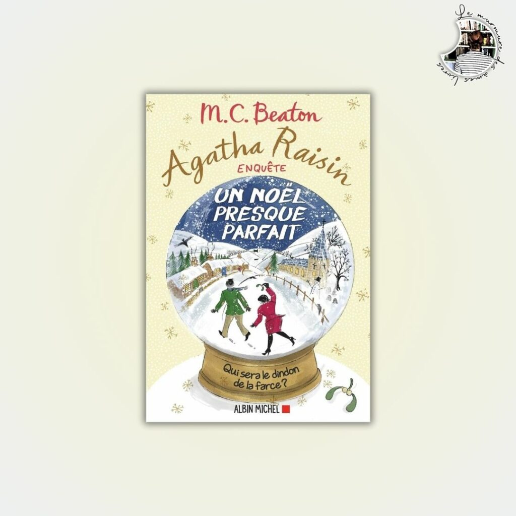 Chronique – Un Noël presque parfait de M.C. Beaton